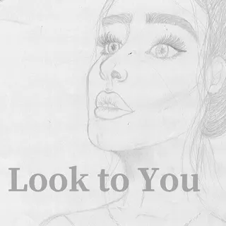 Cover art for Look to You
